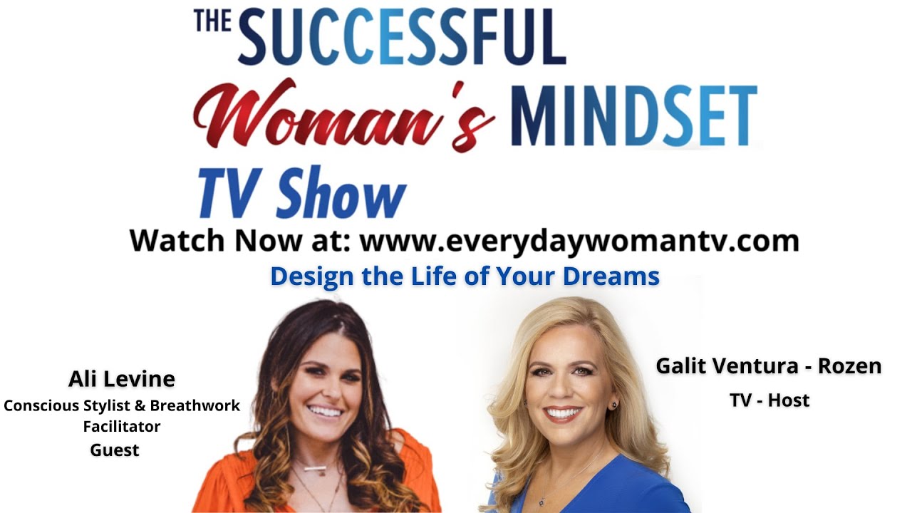 The Successful Woman's TV Show: Interview with Ali Levine