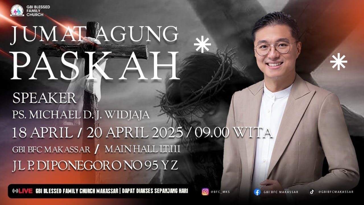IBADAH JUMAT AGUNG | Ps. Michael Widjaja | 18 April 2025 | GBI BFC