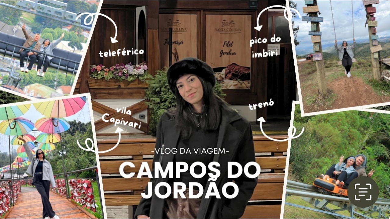 VLOG CAMPOS DO JODÃO: CAPIVARI, PASSEIOS, TUDO QUE FIZEMOS...