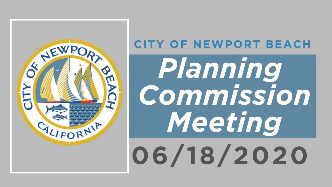Newport Beach Planning Commission Meeting: June 18, 2020