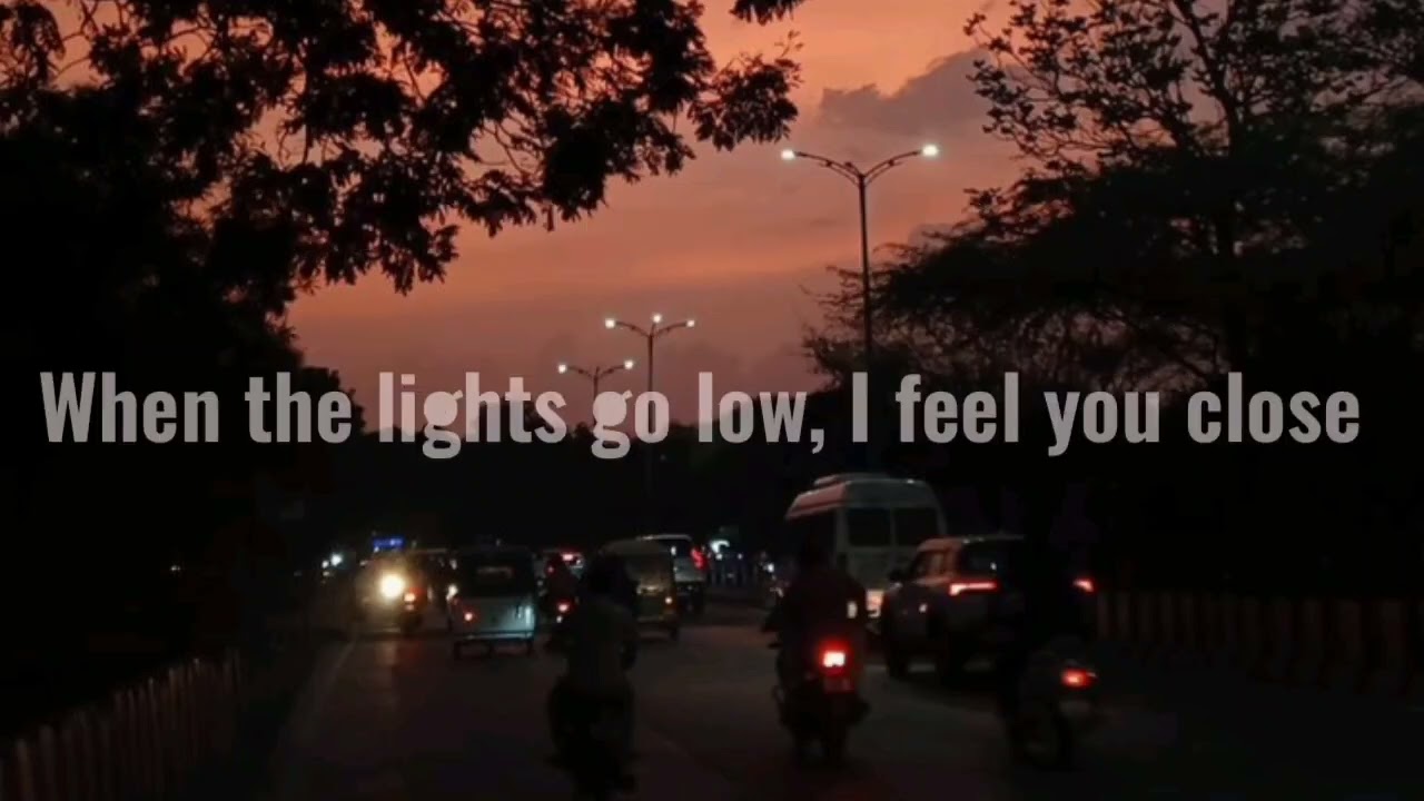 When the Lights Go Low - Lyrics Song ( English Song)