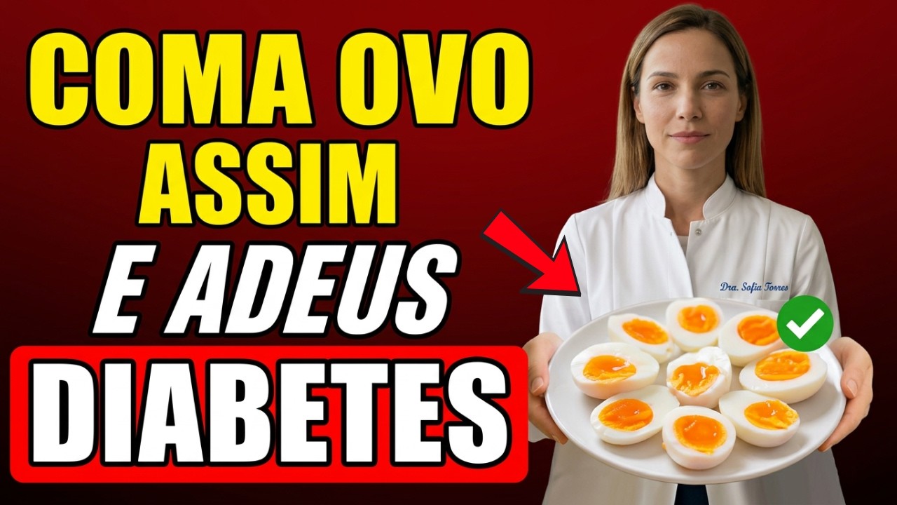 A maneira CORRETA de comer ovos para DIABÉTICOS (para controlar o açúcar no sangue)