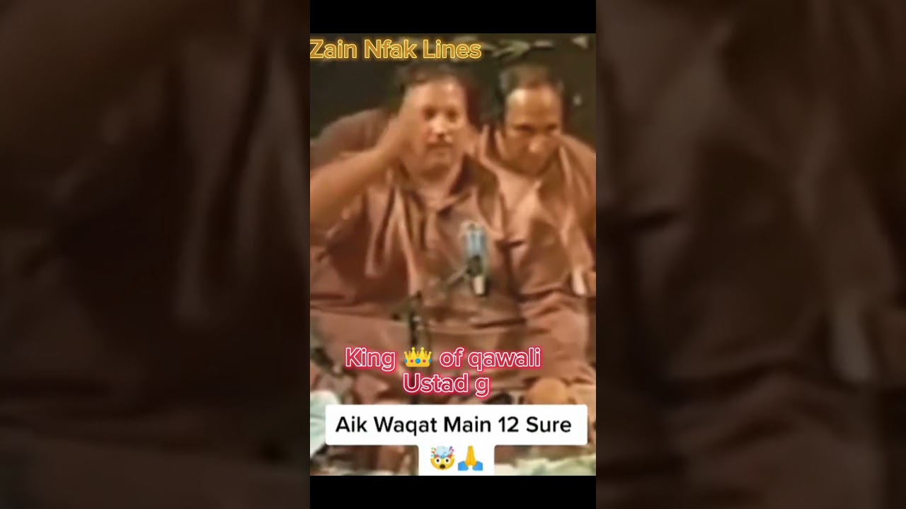 Best sur and raag of | Ustad Nusrat Fateh Ali Khan| Zain Nfak Lines| #legends #nusratfatehalikhan