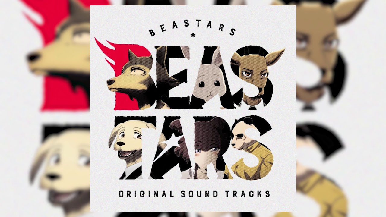 Beastars Original Soundtrack - #38 A Tale of Moon -reprise-