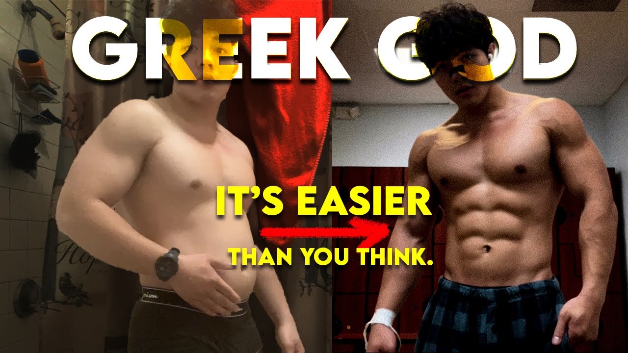 Greek god body, pretty simple actually