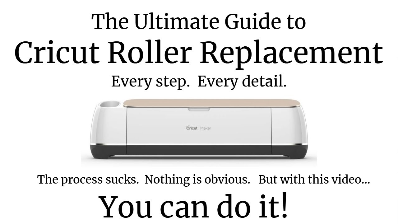 The Ultimate Guide to Replacing Cricut Rollers - Every Step. Every Detail.
