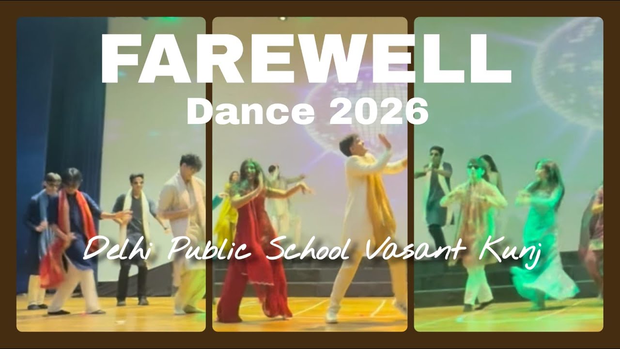DPS Vasant Kunj Farewell Dance 2026