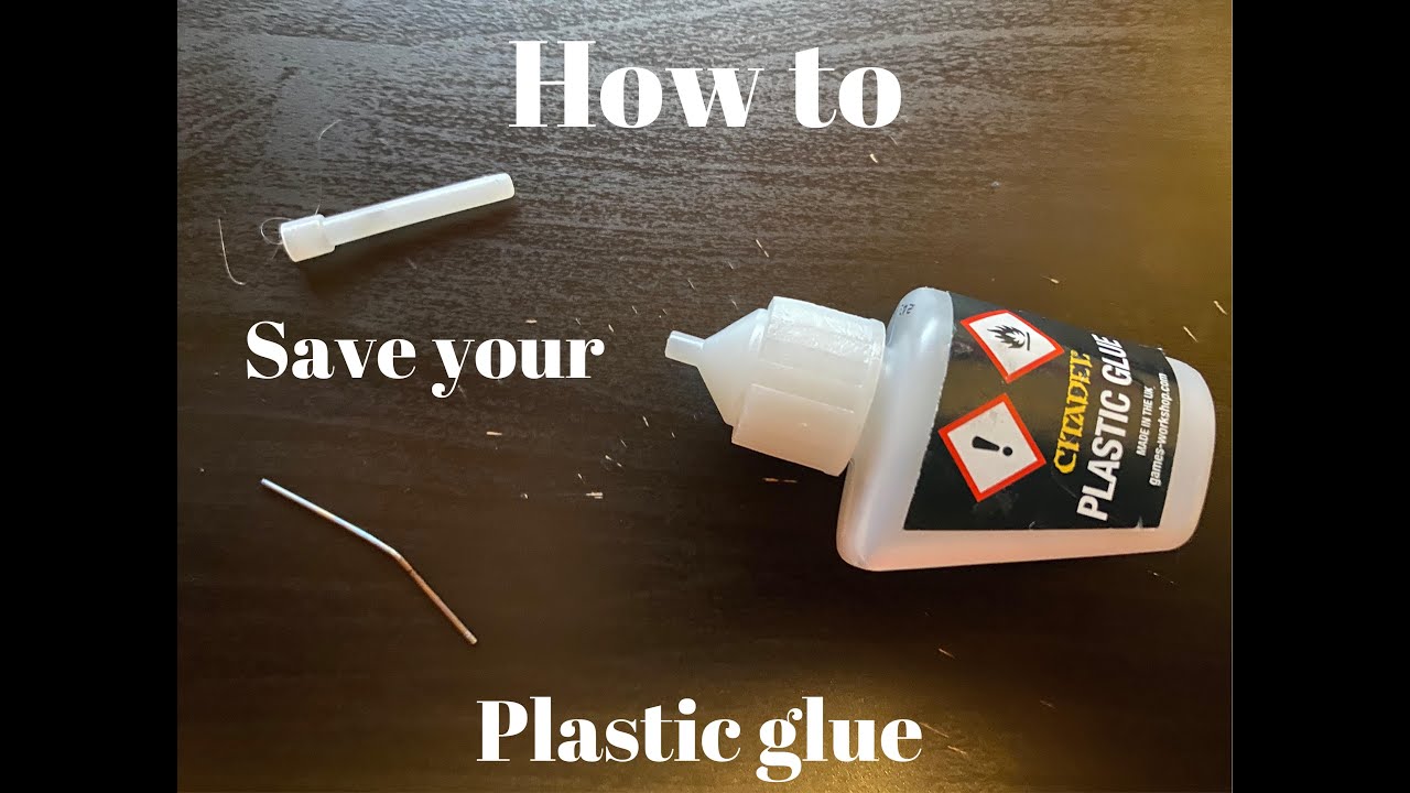 How to clear a clog in plastic glue