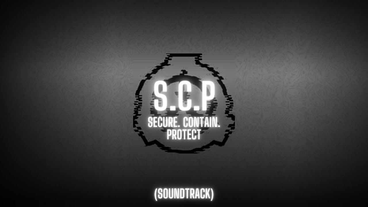 The SCP Foundation Main Theme - 