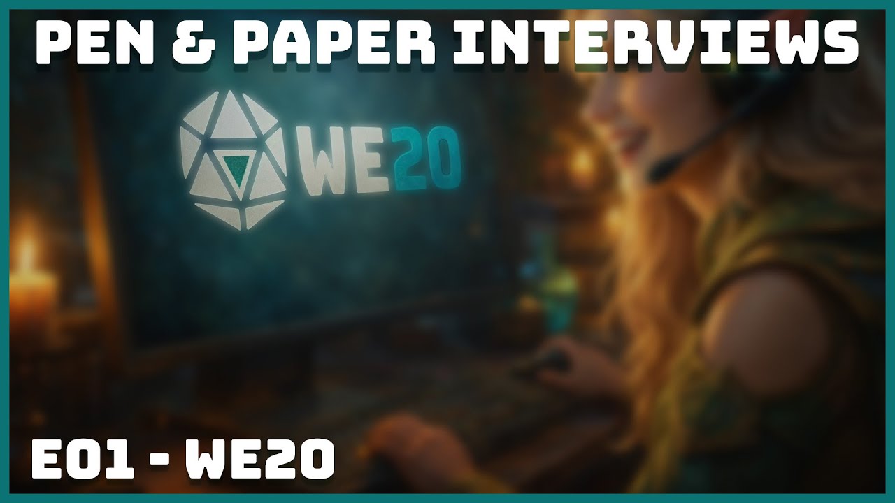 🎲 WE20 – Interview | Plattform, Community & Möglichkeit des Online Pen & Paper | Interviews - E01