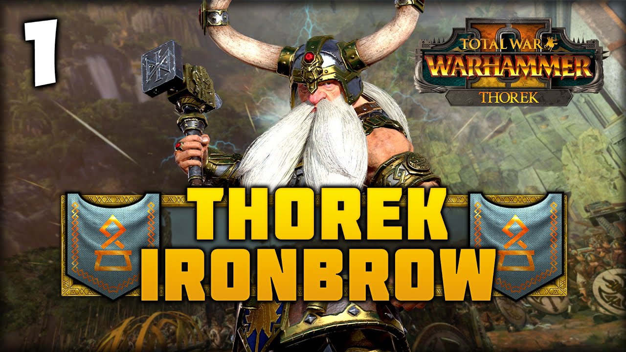 RETURN OF THE DAWI! Total War: Warhammer 2 - Thorek Ironbrow Vortex Campaign #1