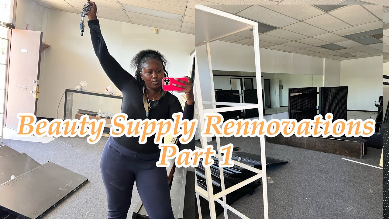 Opening My Beauty Supply Store | Renovations Part 1 | Royal Creations Hair Beauty Supply