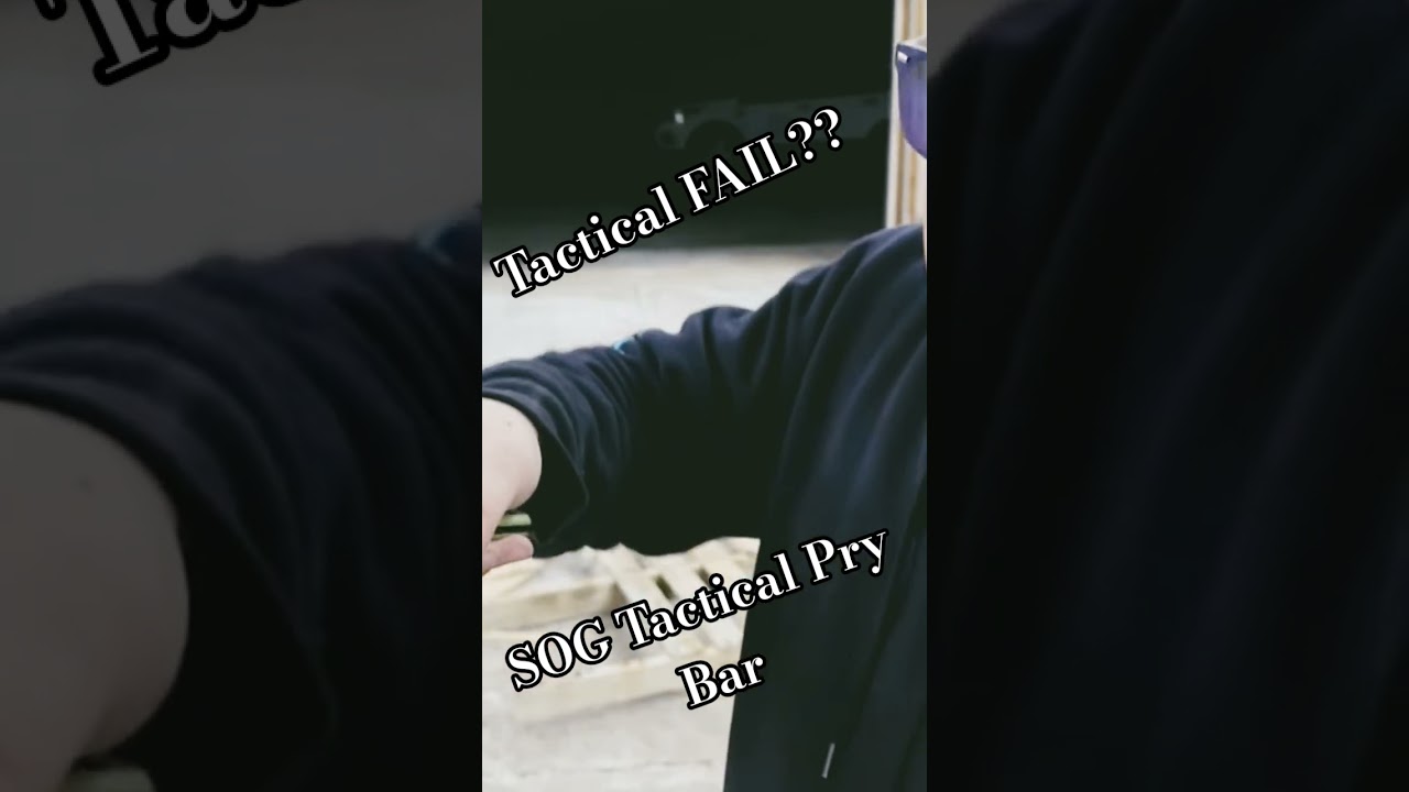 SOG FAIL! TACTICOOL PRY BAR