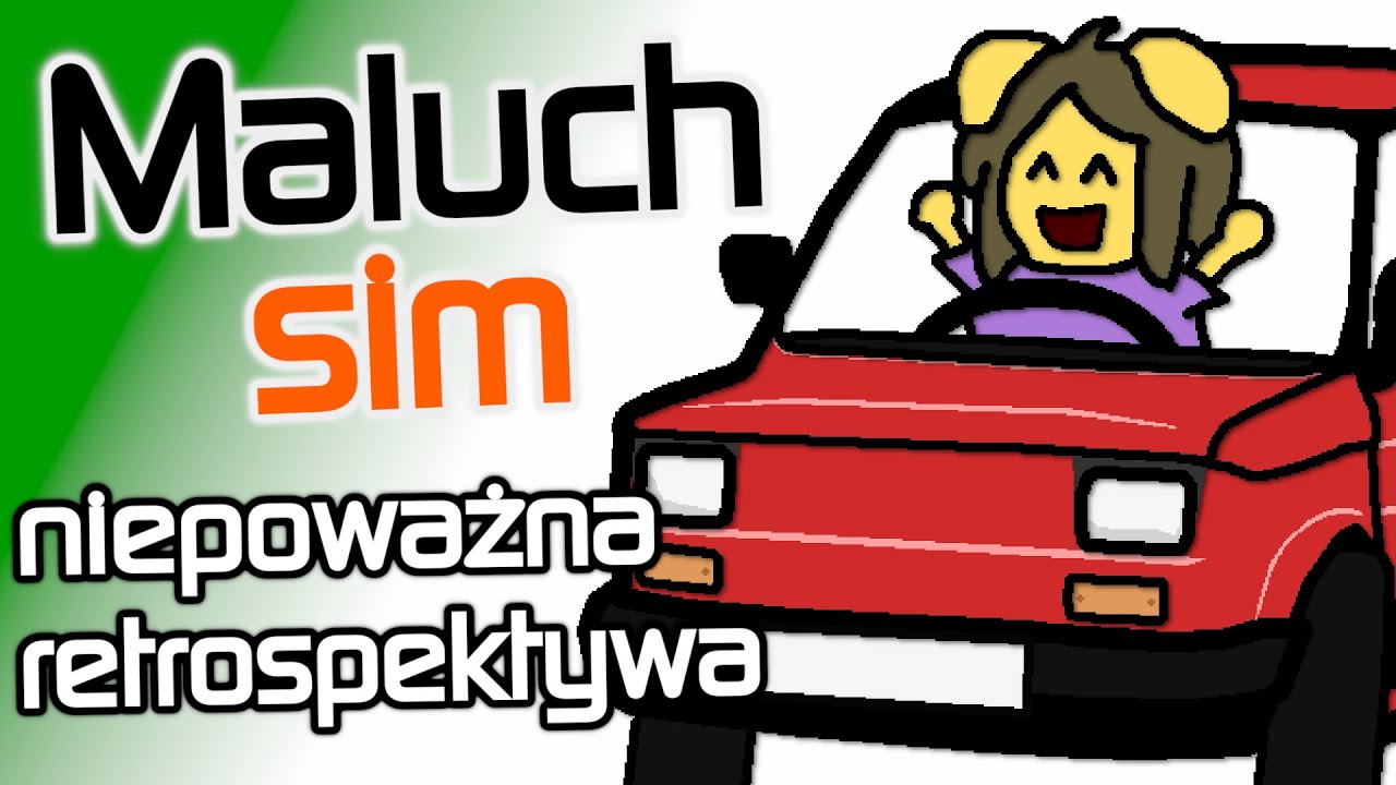 Maluch Sim - Niepoważna Retrospektywa