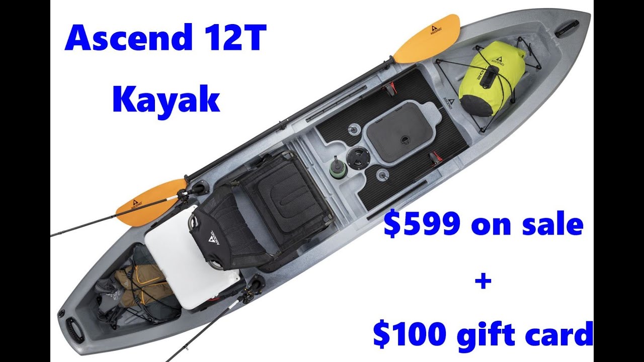 Ascend 12T Kayak for $599!!!