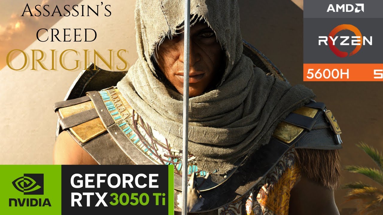 ASSASSIN’S CREED ORIGINS | RTX 3050 TI + RYZEN 5 5600H | ULTIMATE OPTIMIZED SETTINGS