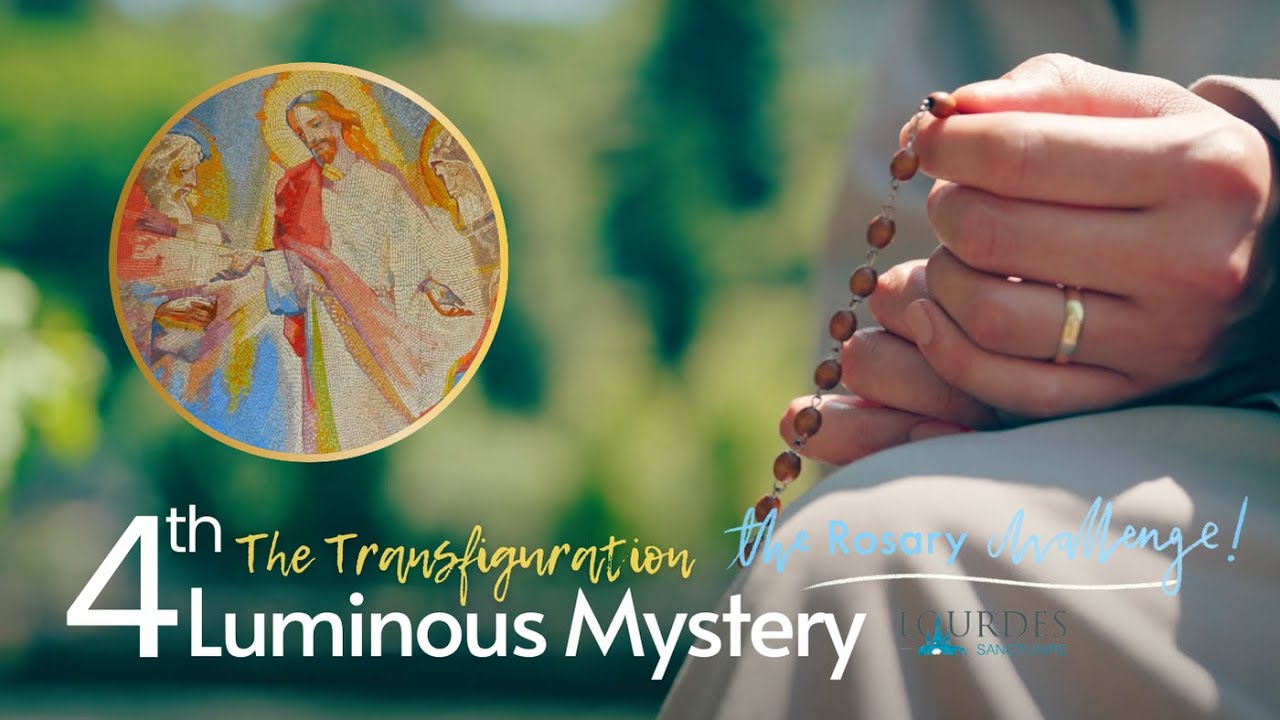 4th Luminous Mystery: The Transfiguration
