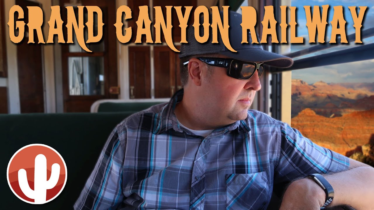 A Perfect Day Trip on the Rails | GRAND CANYON RAILWAY | Pullman and Coach Class Experiences