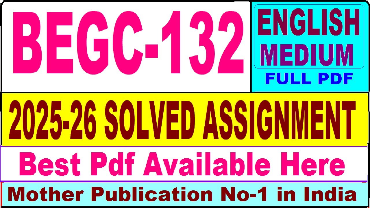 BEGC 132 solved assignment 2025-26 || begc 132 solved assignment 2026 in English || ignou begc132