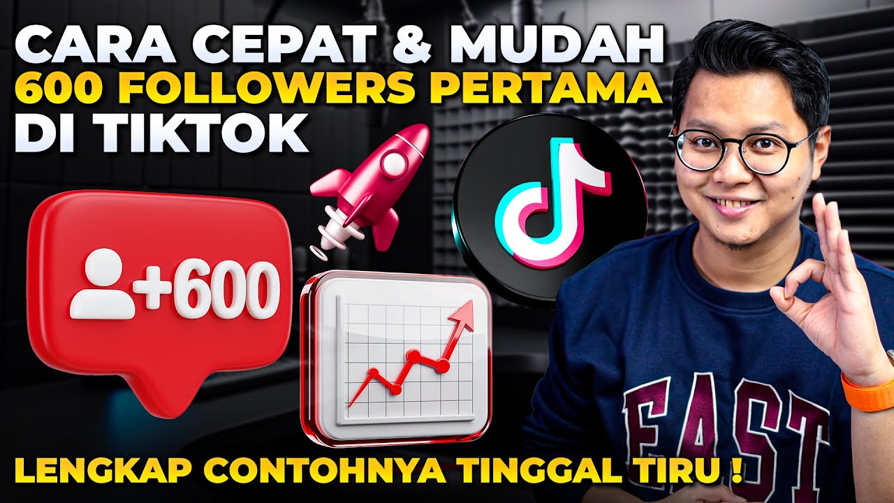 CARA CEPAT & MUDAH 600 FOLLOWER PERTAMA DI TIKTOK, LENGKAP CONTOHNYA TINGGAL TIRU !
