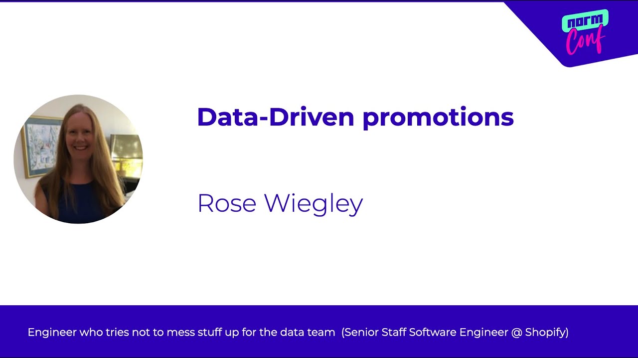 Data-Driven Promotions -  Rose Wiegley