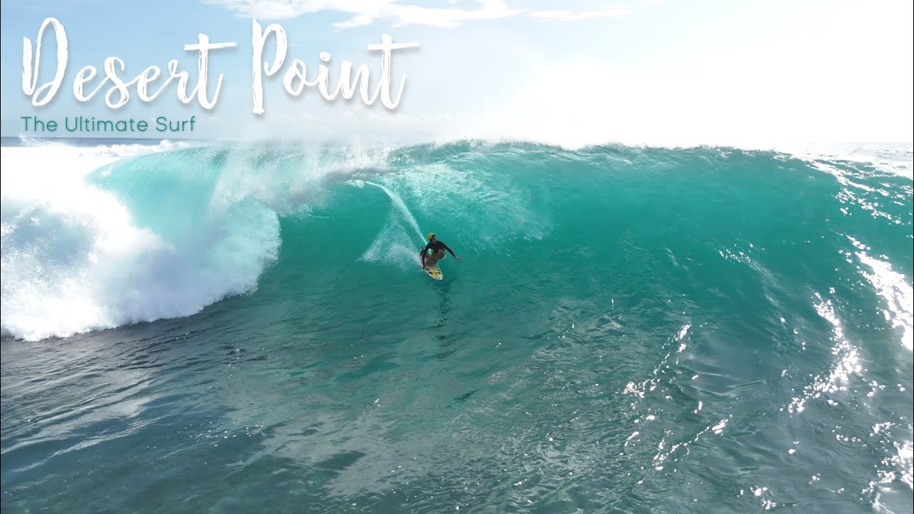 The Ultimate Surf, Desert Point ⚠️ (4K)