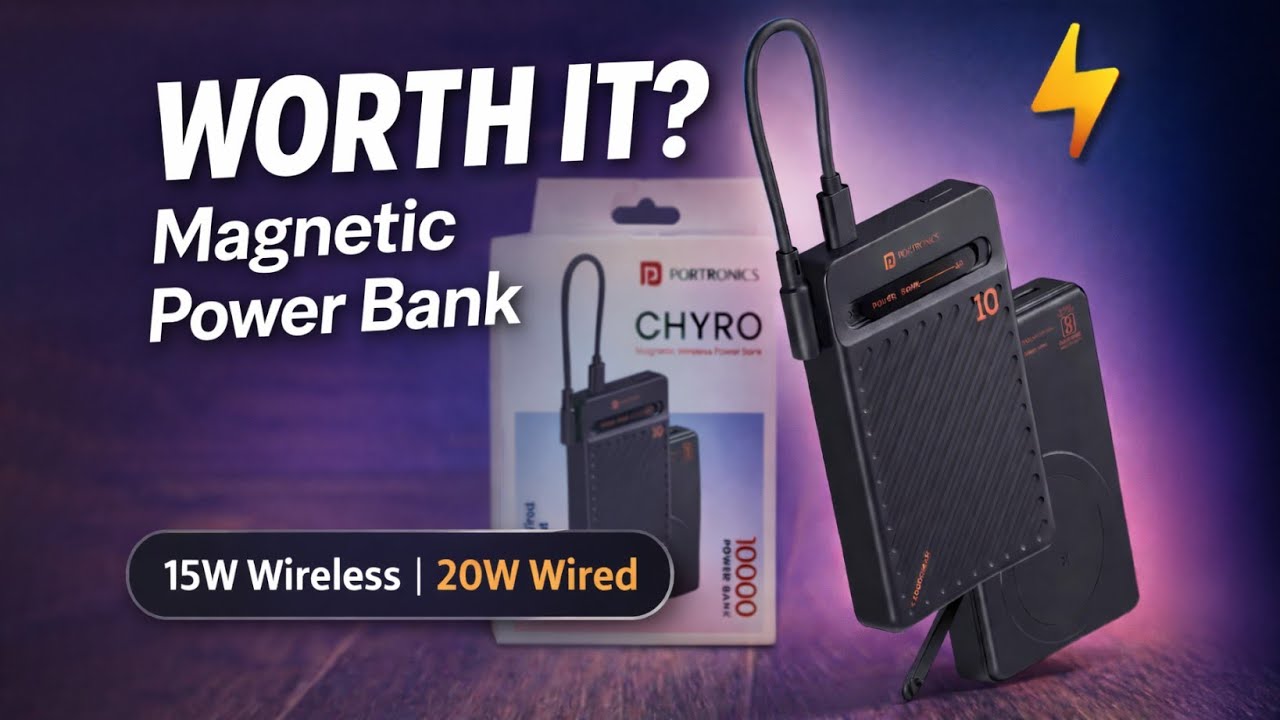Portronics Chyro 10000mAh Magnetic Power Bank Review  🔋 | 15W Wireless, 20W Wired | Worth It?