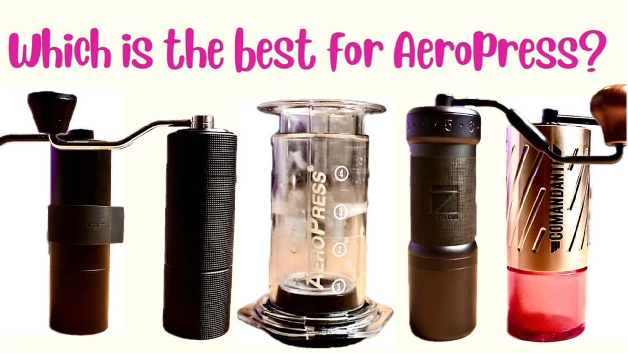 1Zpresso K Ultra vs Comandante C60 vs Timemore C3 vs Normcore V2. | Which to choose for Aeropress?