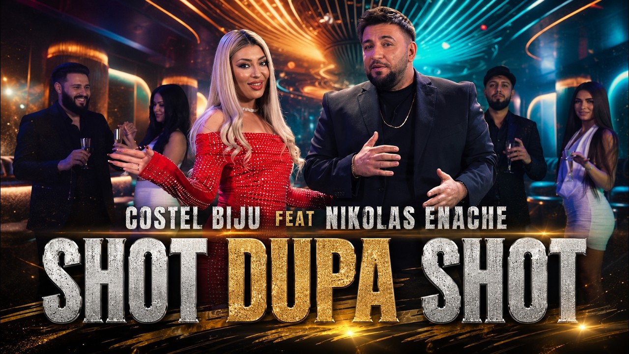 Costel Biju ❌ Nikolas Enache - Shot Dupa Shot | Official Video
