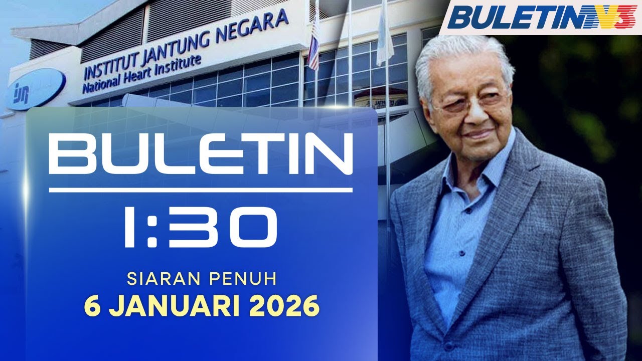 Tun Dr Mahathir Dimasukkan Ke IJN Selepas Terjatuh Di Kediamannya | Buletin 1.30, 6 Januari 2026