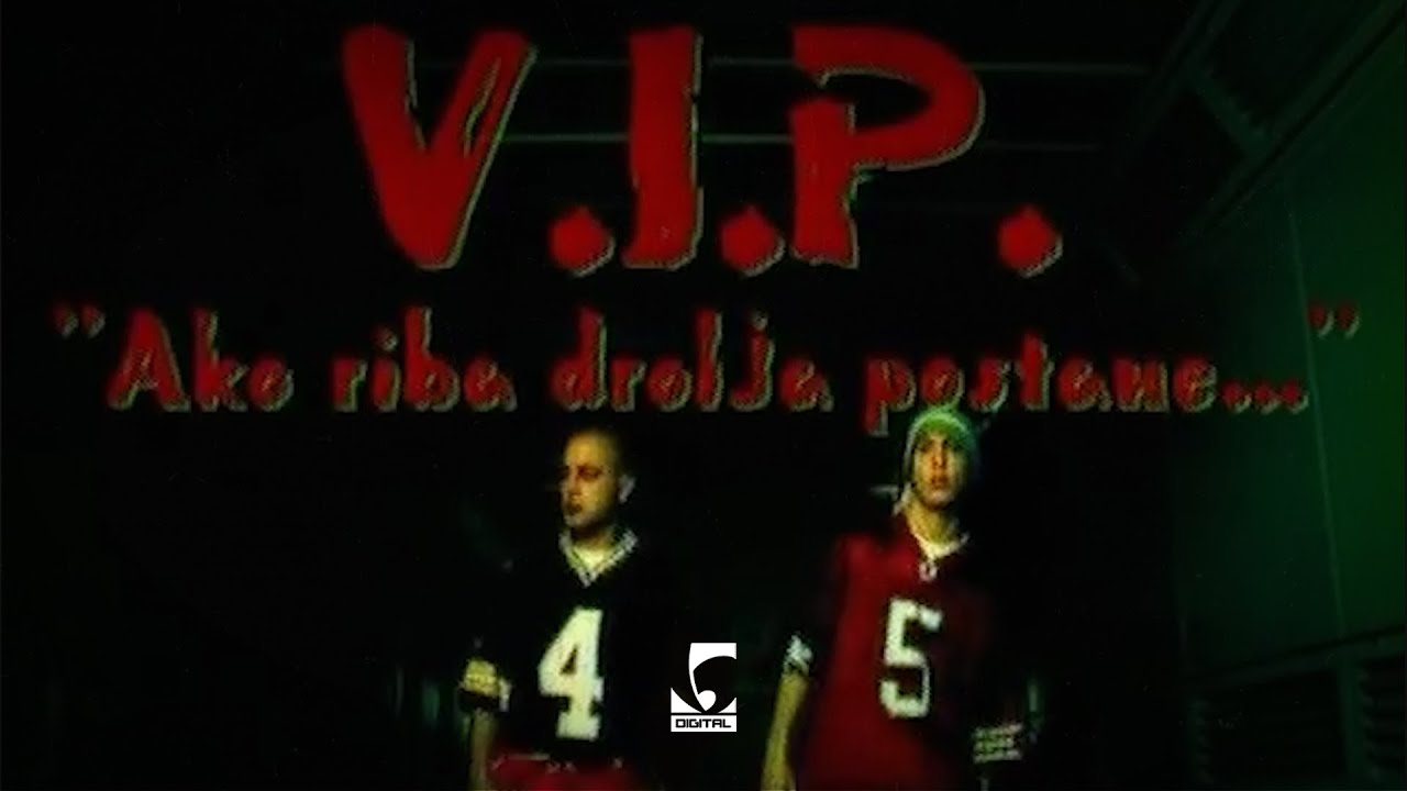 V.I.P. - Ako riba drolja postane