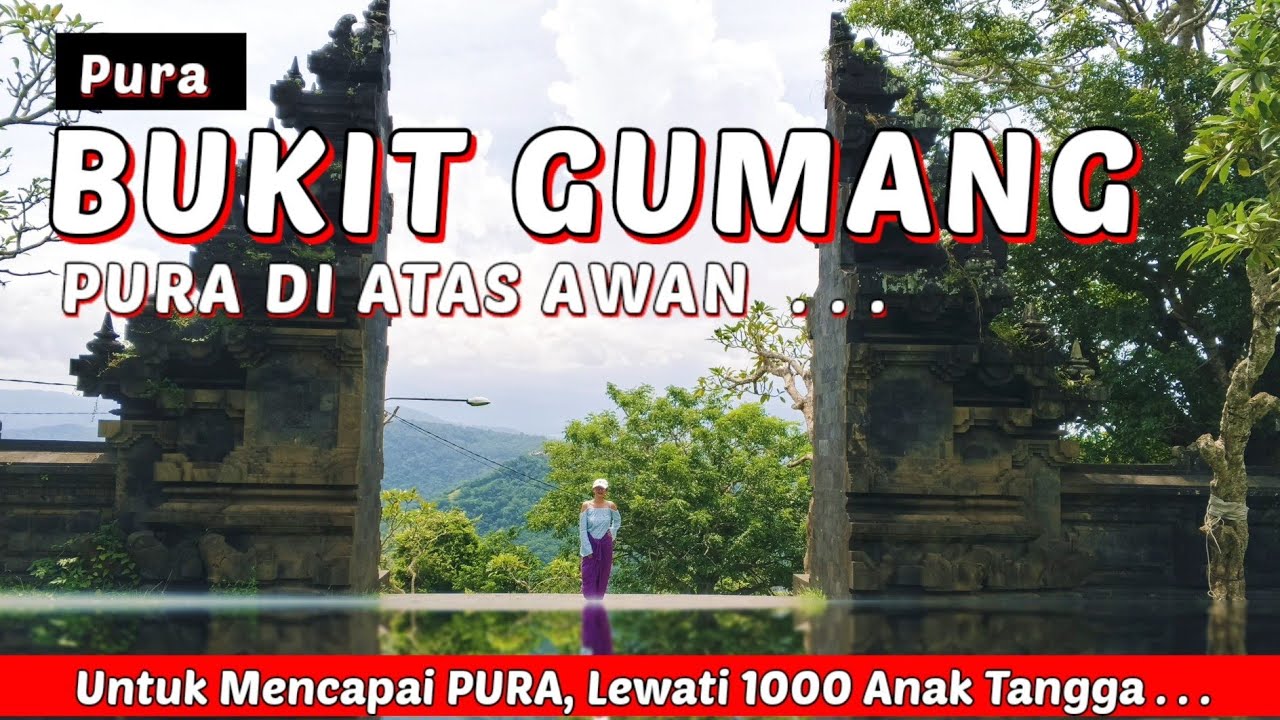 Inilah Pura di ATAS AWAN⁉️Viewnya LUARBIASA di Pura Bukit GUMANG Karangasem Bali (9/4/2025)