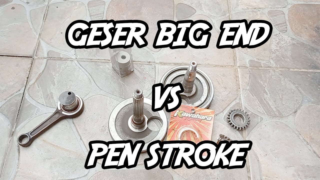 Pilih Mana??? Geser Big End Atau Pen Stroke??? | Metode Stroke Up