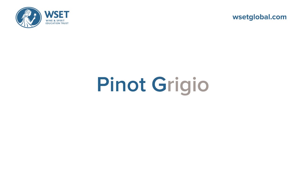 How to say it: Pinot Grigio