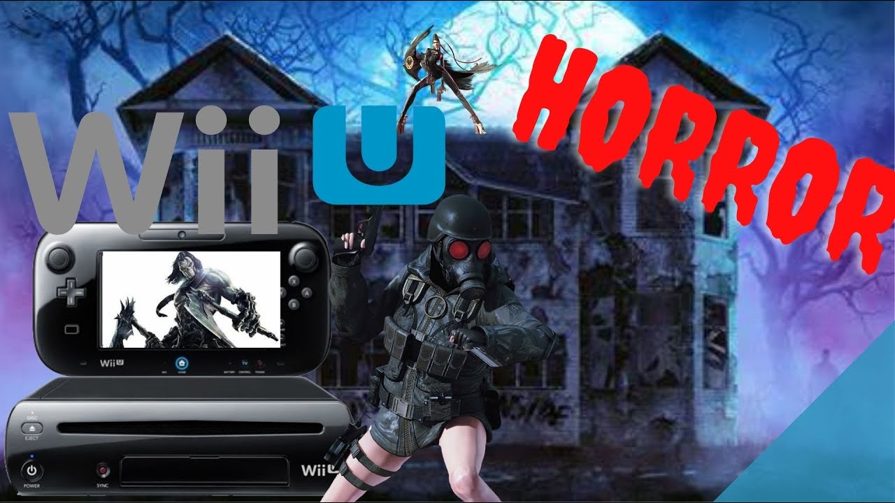 Horror On the WiiU