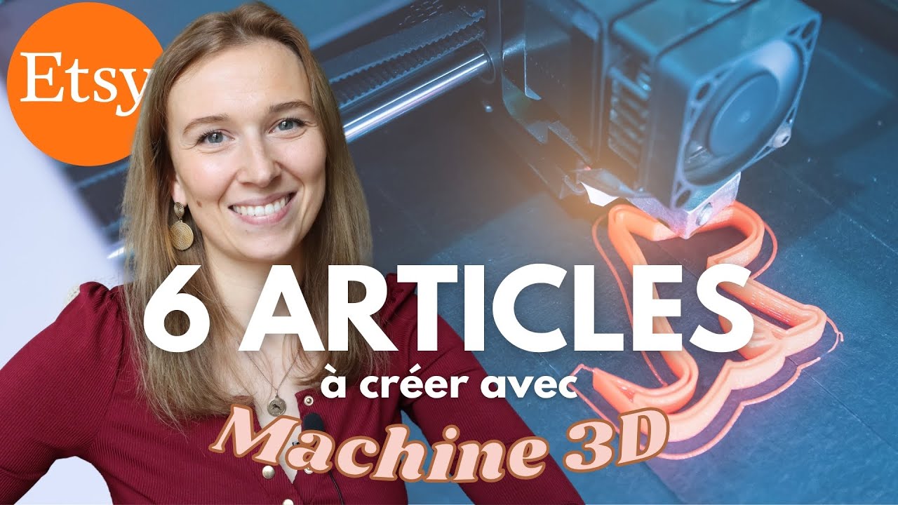 6 idées d'articles à fabriquer avec une machine 3D pour vendre sur Etsy