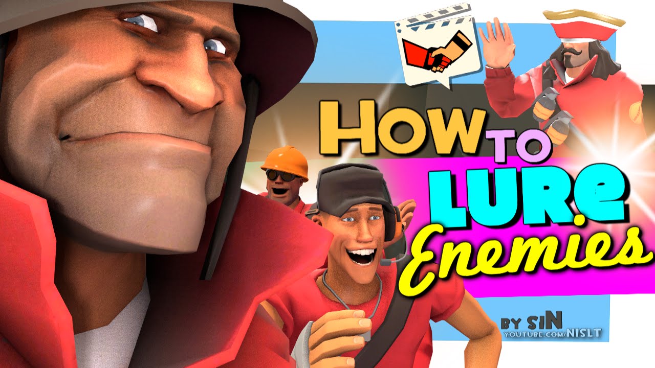TF2: How to lure enemies [FUN]