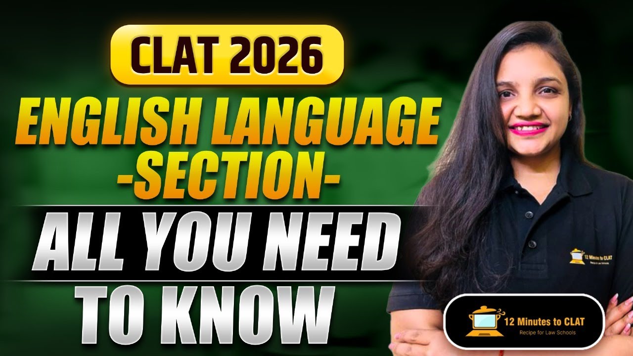 CLAT 2026: English Language Pattern, Syllabus and Sources I Complete Strategy I Anmol Jalan