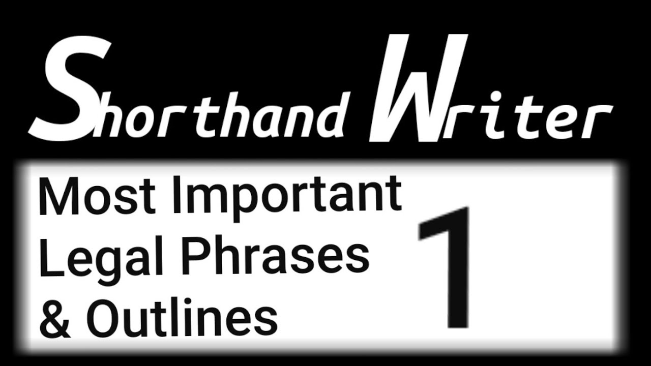 Legal Phrases and Words | 1 | Most Important For All Courts' Shorthand Skill Test.