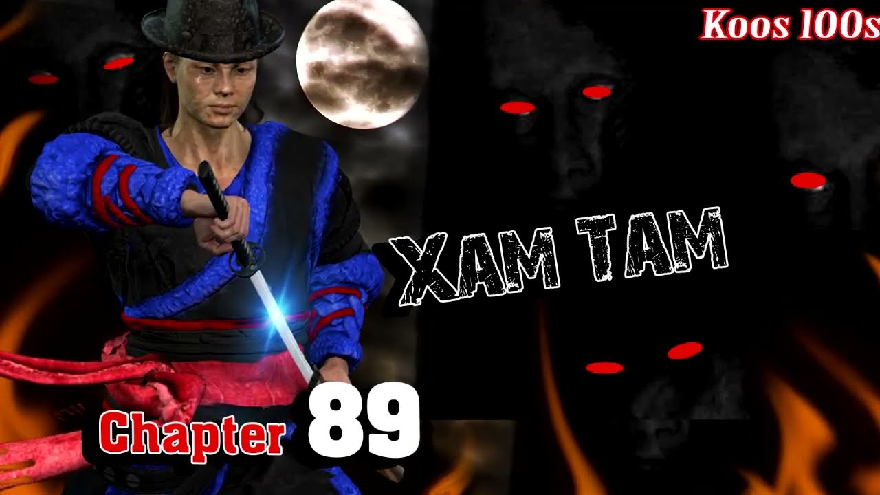 Xam Tam (chapter89) 9/7/2023
