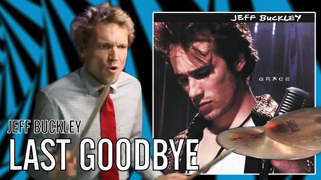 Jeff Buckley - Last Goodbye | Office Drummer [First Time Hearing]