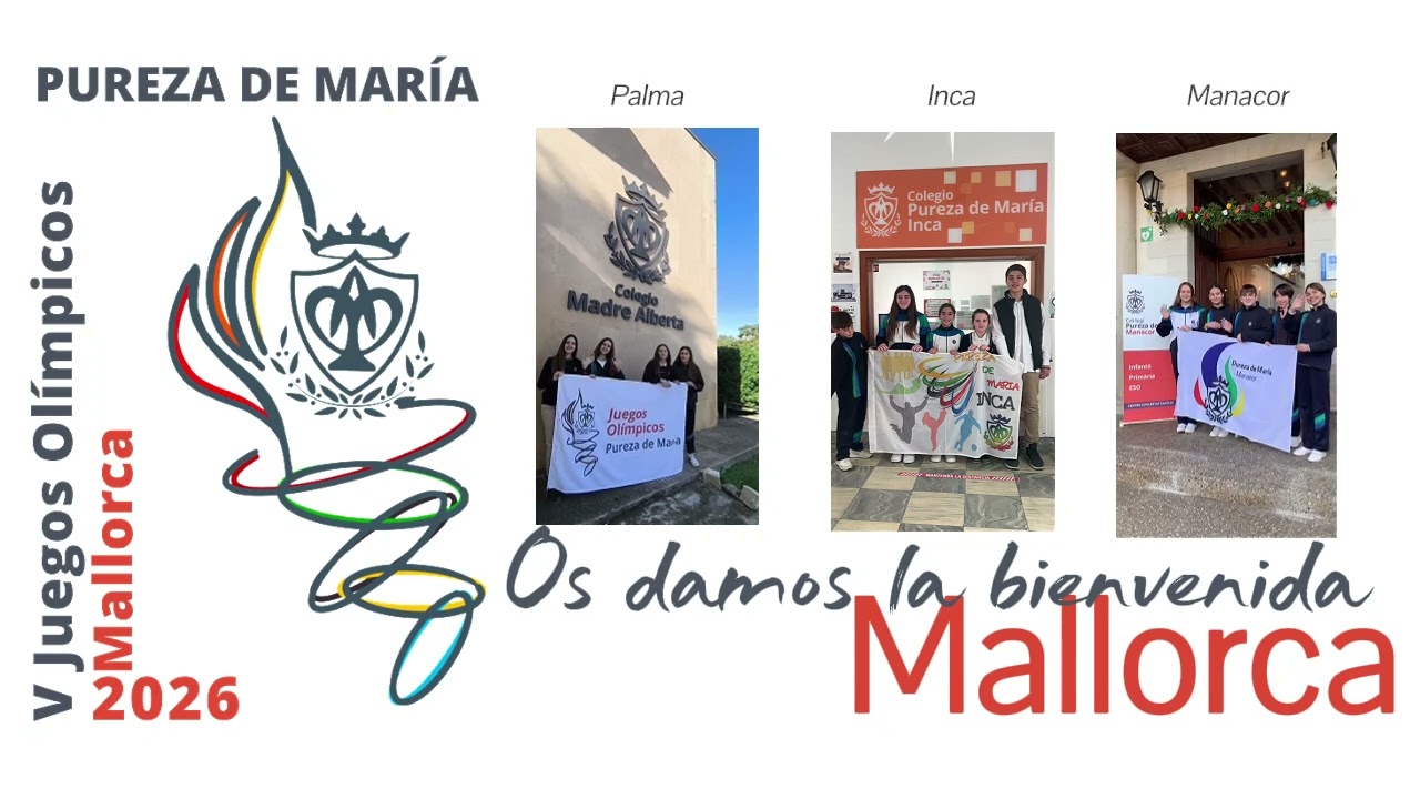 Bienvenida a los V JJOO Pureza de María - Mallorca 2026