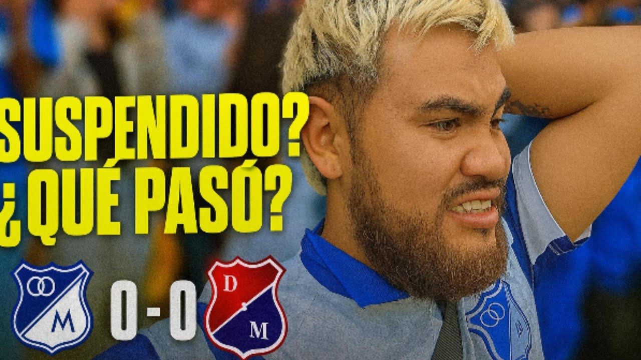 ¡PARTIDO SUSPENDIDO! 😱 ¿Qué pasó en Millonarios vs Medellín? VIDEO BLOG DE 2 DÍAS
