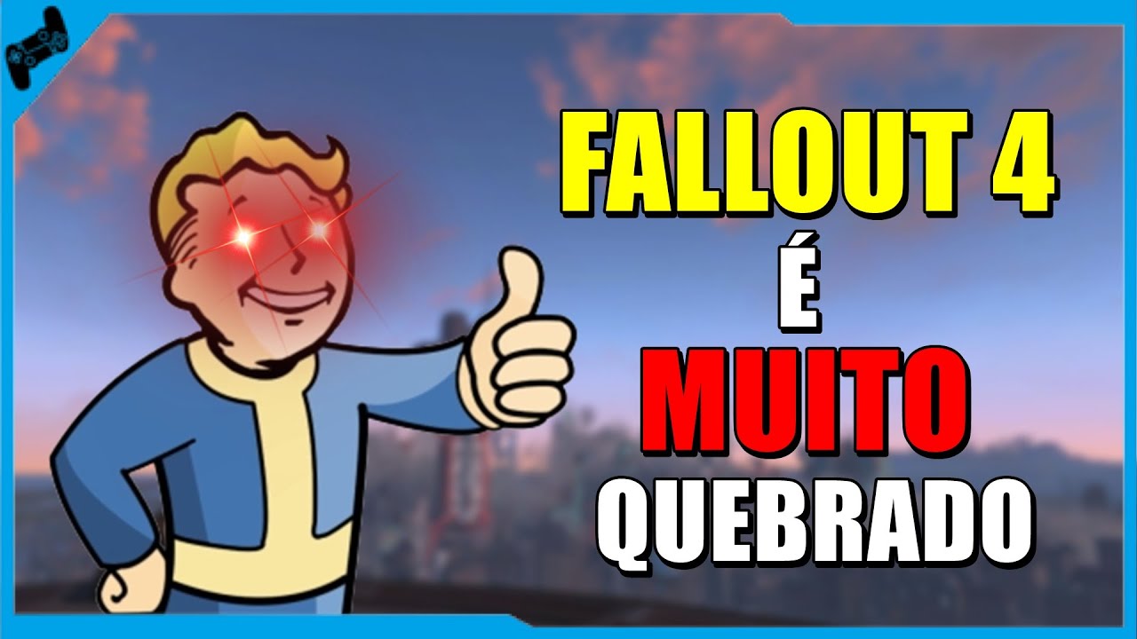 Fallout 4 Bugs - Tudo INFINITO E MUITO MAIS !!!