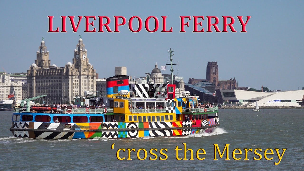 Come on board the Liverpool Ferry across the River Mersey