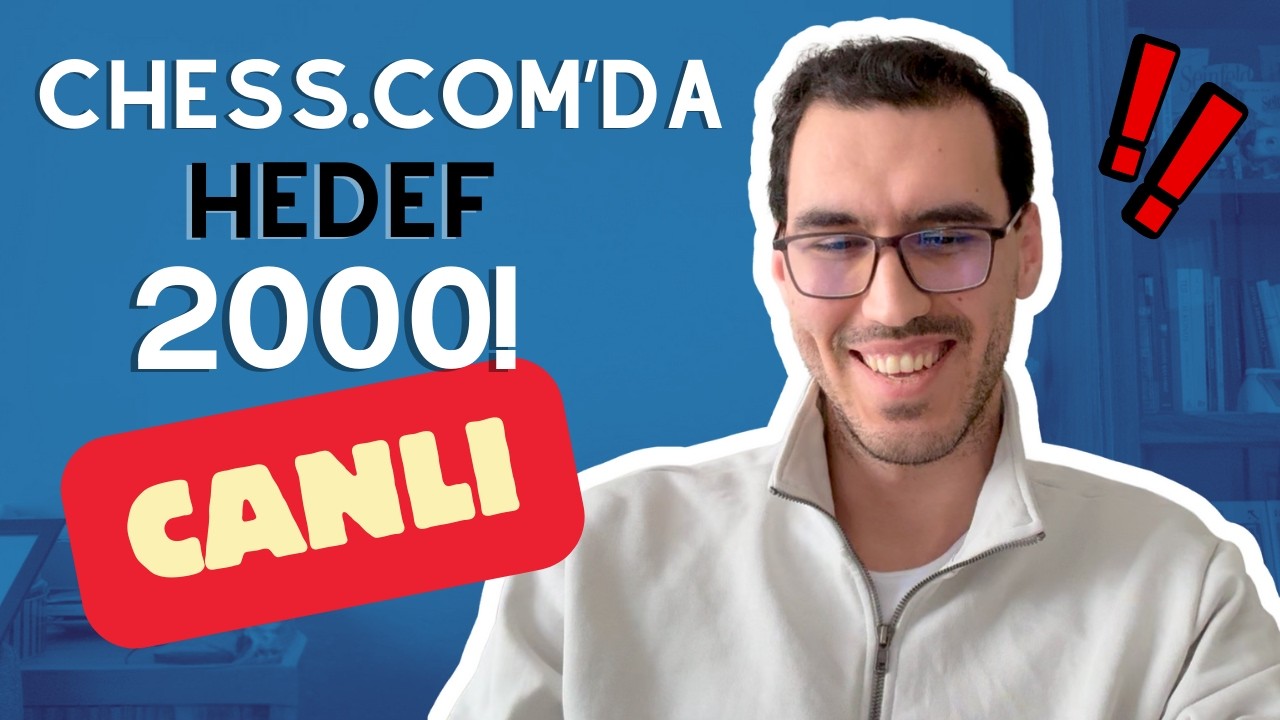 CHESS.COM'DA 2000 OLUYORUM! (22:00-23:00)