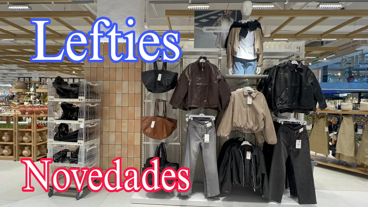 Lefties 💥Nueva Coleccion🥳Trmporada de Primavera🌺2026/Ropa Calzado y Bolsos /Women&rsquo;s New collection