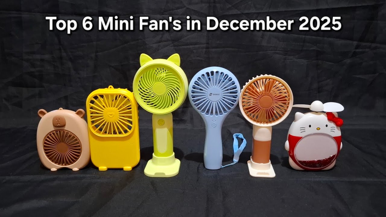 Top 6 Mini Fan's Collection in December 2025