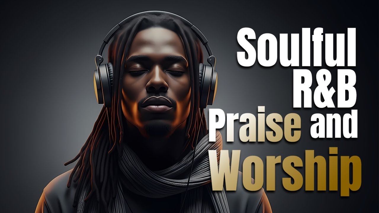 Peaceful Psalms in Soulful R&B - with Lyric - Christian Worship & Gospel Music