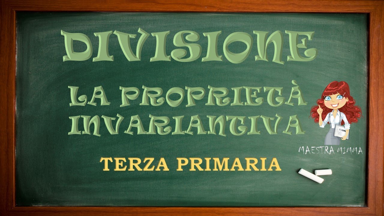 Divisione - La proprietà invariantiva